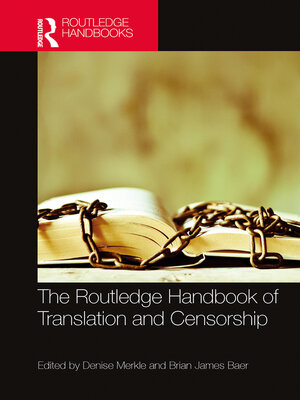 cover image of The Routledge Handbook of Translation and Censorship